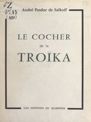 cover image of Le cocher de la troïka